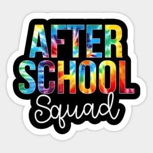 After School Squad Tie Dye Appreciation Day Back To School Sticker